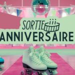 sortie annivesaire