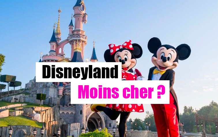 Comment payer moins cher Disneyland ?